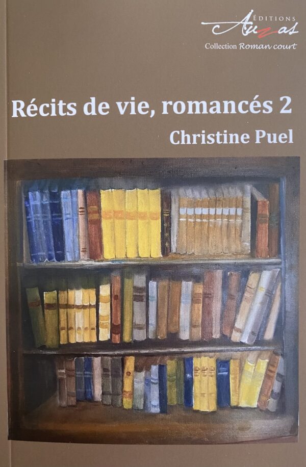 Récits de vie, romancés 2