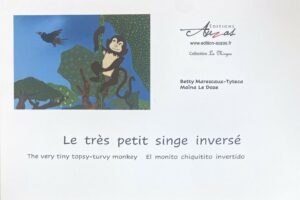 Le très petit singe inversé